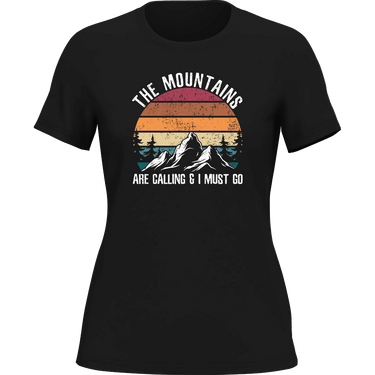 Hiking The Mountains Are Calling T-Shirt for Women